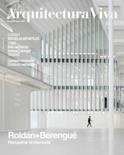 Arquitectura Viva 226 ROLDÁN+BERENGUÉ