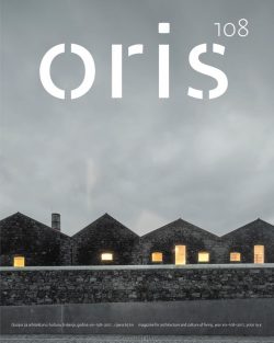 ORIS 108 MAGAZINE FOR ARCHITECTURE AND CULTURE OF LIVING